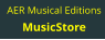AER Musical Editions MusicStore